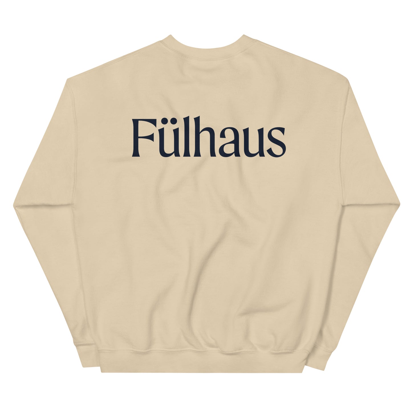 The Fülhaus Sweatshirt